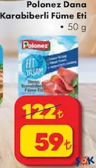 POLONEZ DANA KARABİBERLİ FÜME ETİ 50 G fiyat ve kampanya bilgisi